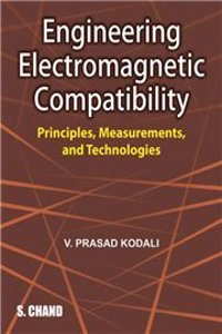 Engineering Electromagnetic Compatibility Principles, Measurements and Technologies