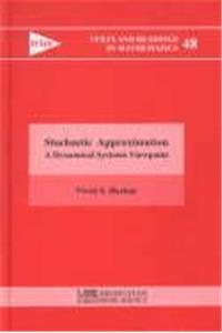 Stochastic Approximation: A Dynamical Systems Viewpoint (Texts and Readings in Mathematics)