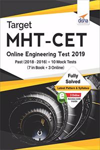 TARGET MHT-CET Online Engineering Test 2019 - Past (2018 - 2016) + 10 Mock Tests (7 in Book + 3 Online)