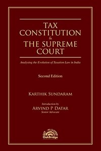 Tax, Constitution and the Supreme Court, 2e