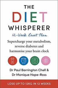 The Diet Whisperer: 12-Week Reset Plan