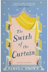 The Swish of the Curtain: Book 1