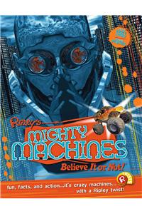 Ripley Twists: Mighty Machines Portrait Edn