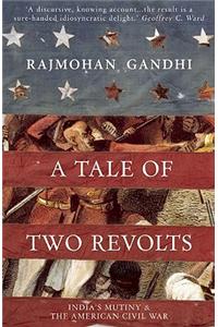 Tale of Two Revolts: India's Mutiny and the American Civil War