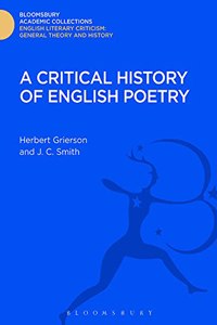 A Critical History of English Poetry (Bloomsbury Academic Collections: English Literary Criticism)