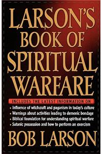 Larson's Book of Spiritual Warfare