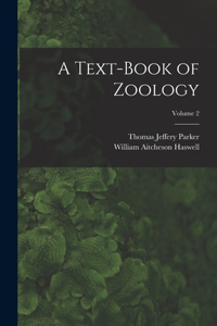 Text-Book of Zoology; Volume 2