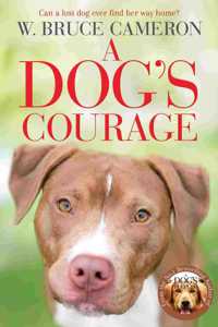 A Dog's Courage