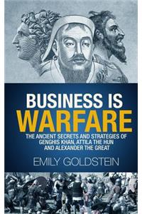 Business is Warfare