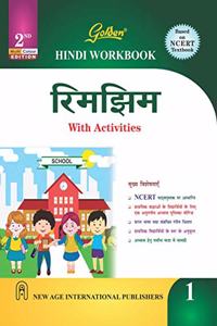 Golden Hindi Workbook Rimjhim With Activities For Class-1 (Based On Ncert Textbook) - Hindi