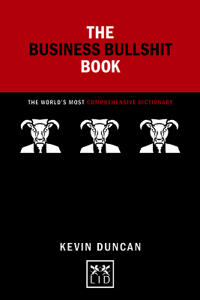 The Business Bullshit Book