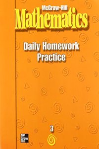 McGraw-Hill Mathematics, Grade 3, Daily Homework Practice