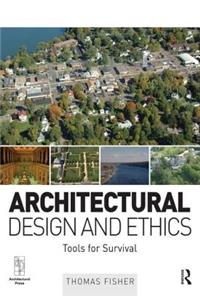 Architectural Design and Ethics