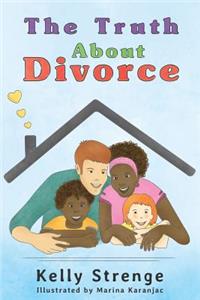 Truth About Divorce