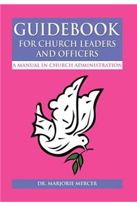 Guidebook for Church Leaders and Officers