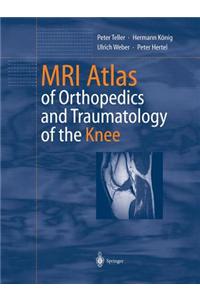 MRI Atlas of Orthopedics and Traumatology of the Knee