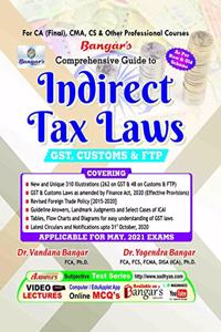 Comprehensive Guide to indirect Tax Laws GST, Customs & FTP for Exams - 2021