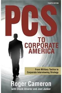 PCs to Corporate America: From Military Tactics to Corporate Interviewing Strategy