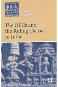 Obcs and the Ruling Classes in India