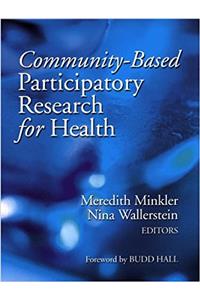 Community-Based Participatory Research for Health