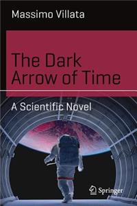 Dark Arrow of Time