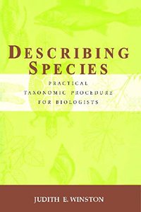 Describing Species: Practical Taxonomic Procedure For Biologists