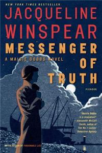 Messenger of Truth: A Maisie Dobbs Novel