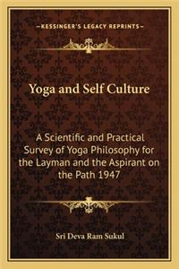 Yoga and Self Culture