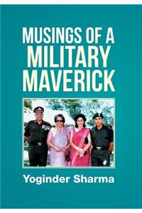 Musings of a Military Maverick