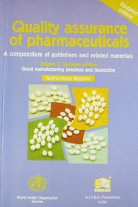 Quality Assurance of Pharmaceuticals, Vol. II