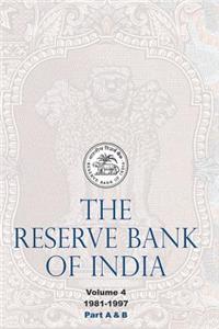 The Reserve Bank of India (Part A & Part B): 1981-1997