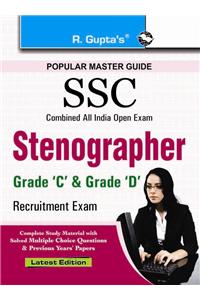 SSC: Stenographer (Grade 'C' and 'D') Recruitment Exam: S.S.C EXAM