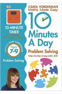 10 Minutes A Day Problem Solving, Ages 7-9 (Key Stage 2)