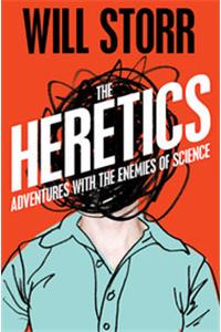 The Heretics