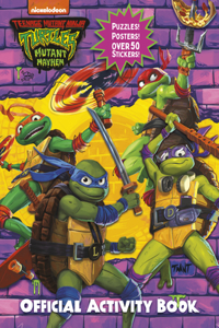 Teenage Mutant Ninja Turtles: Mutant Mayhem: Official Activity Book