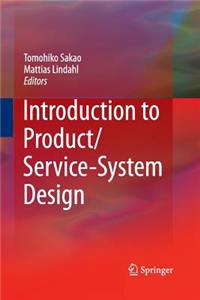 Introduction to Product/Service-System Design