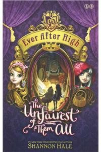 Ever After High: The Unfairest of Them All