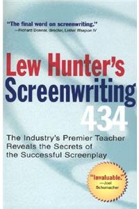 Lew Hunter's Screenwriting 434