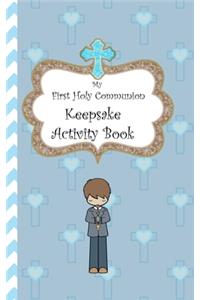 My First Holy Communion Keepsake Activity Book