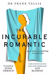 The Incurable Romantic