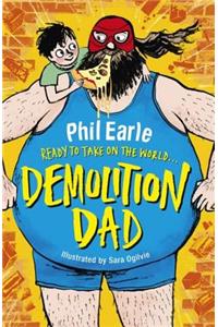 A Storey Street novel: Demolition Dad