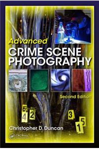 Advanced Crime Scene Photography