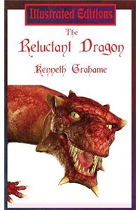 The Reluctant Dragon (Illustrated Edition)