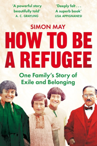 How to Be a Refugee