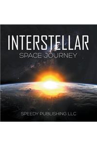 Interstellar Space Journey