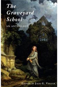 Graveyard School: An Anthology