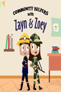 Community Helpers with Zayn and Zoey