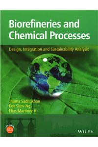 Biorefineries and Chemical Processes