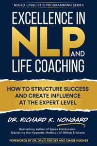 Excellence in NLP and Life Coaching