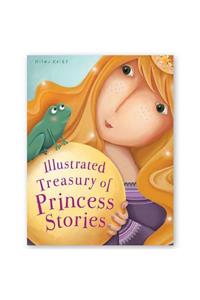 Illustrated Treasury of Princess Stories